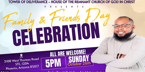 Tower of Deliverance Church PHX: Family and Friends Day \u201825