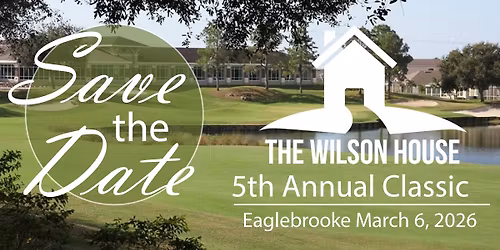 5th Annual Golf Classic Fundraiser for The Wilson House