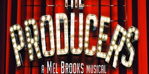 The Producers - A Mel Brooks Musical