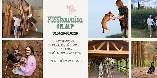 PIESkownica CAMP - maj\u00f3wka treningowa z psem