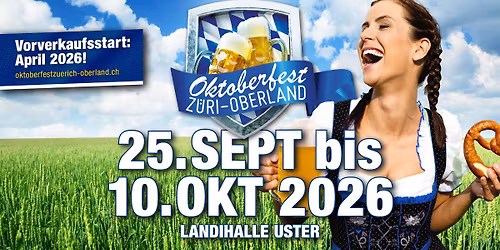 Oktoberfest Z\u00fcri-Oberland 2026