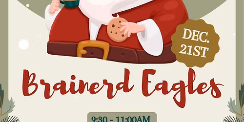 Breakfast with Santa at the Brainerd Eagles!