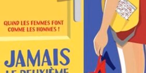 Com\u00e9die "Jamais le deuxi\u00e8me soir"