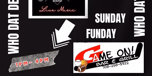 It\u2019s On @ Game On Bar & Grill