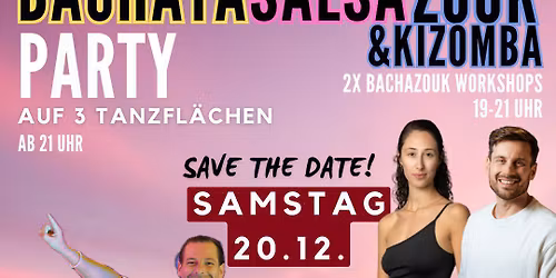 Bachata Salsa Zouk&Kizomba Party in Essen auf 3 Tanzfl\u00e4chen