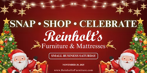 🎅🎄 Snap, Shop, and Celebrate: Small Business Saturday at Reinholt's!