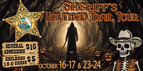 Sheriff's Haunted Trail Tour