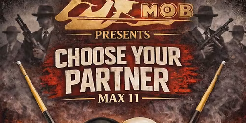 Pick Your Partner Sponsored by THE MOB