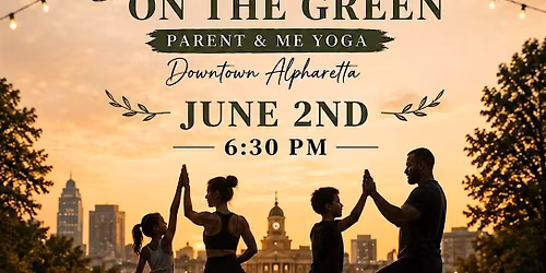 Barefoot on the Green; Parent and me Yoga