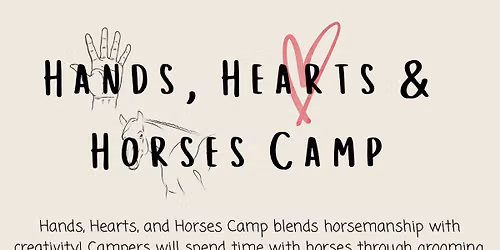Hands, Hearts, & Horses Camp