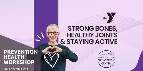 Prevention Health Workshop: Strong Bones & Healthy Joints