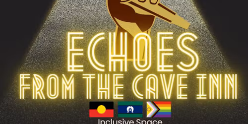 Echoes From the Cave Inn- Poetry and Spoken Word night