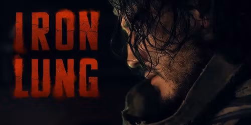 Iron Lung Premiere Event!