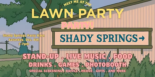 The Lawn Party -  A Comedy Celebration