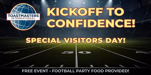 Downriver Toastmasters: Kickoff To Confidence Visitors Day