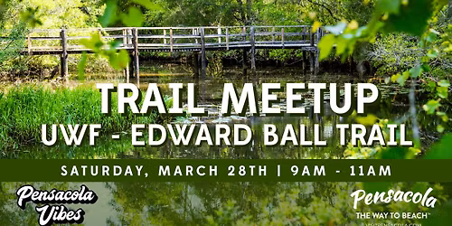 Edward Ball Trail Meetup