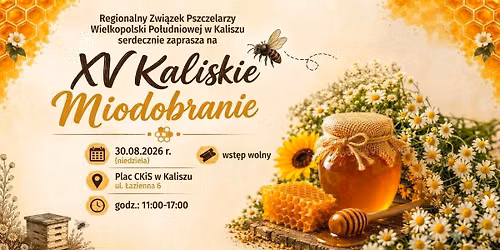 XV Kaliskie Miodobranie