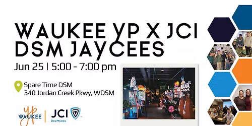 WAUKEE YP X JCI DSM JAYCEES