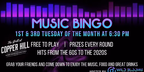 \ud83c\udfb6 Music Bingo at The Grill at Copper Hill\ud83c\udfb6