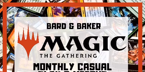 Magic the Gathering Monthly Casual Play & Meetup