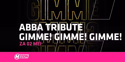 ABBA TRIBUTE GIMME! GIMME! GIMME! | HEDON ZWOLLE