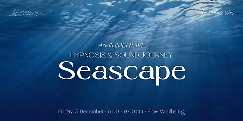 Elemental Soundscapes: Seascape | Hypnosis & Sound Journey