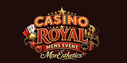 Casino Royal Mens Event by MorEsthetics