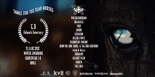 Songs for the Dead Horses 5.0 \/ Folwark Zwierz\u0119cy