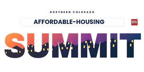 Northern Colorado Affordable Housing Summit