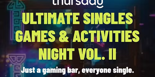 Thursday | Super Bario | Ultimate Singles Games & Activities Night | Helsinki