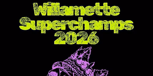 Willamette Superchamps