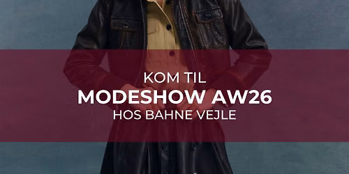 Modeshow AW26 - Bahne Vejle