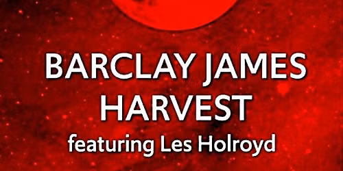 LaSoNa-OpenAir: Barclay James Harvest feat. Les Holroyd