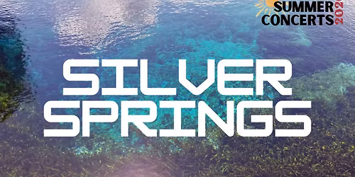 Silver Springs - Massillon Summer Concert Series