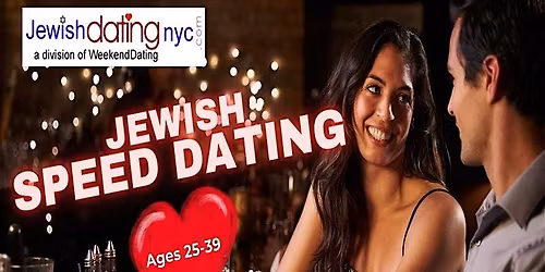 JEWISH NYC Speed dating Men and Women ages 25-39