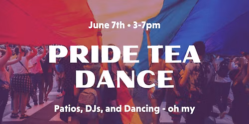 Pride Tea Dance