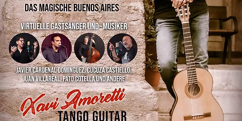 El Zapato Viejo LIVE mit Xavi Amoretti "Mi Buenos Aires querido"