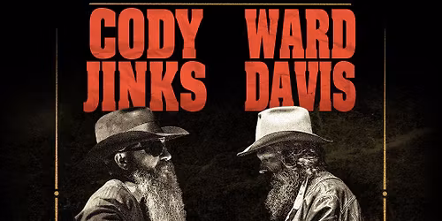Cody Jinks & Ward Davis