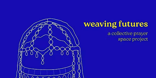 Weaving Futures
