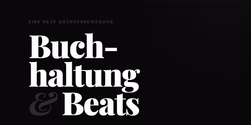 Buchhaltung & Beats |Die neue Founder Experience