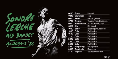 Sondre Lerche \/\/ Sogndal Kulturhus