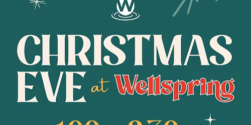 Christmas Eve Candlelight Services at Wellspring!