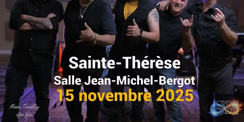 Foreign Journey \u00e0 Sainte-Th\u00e9rese