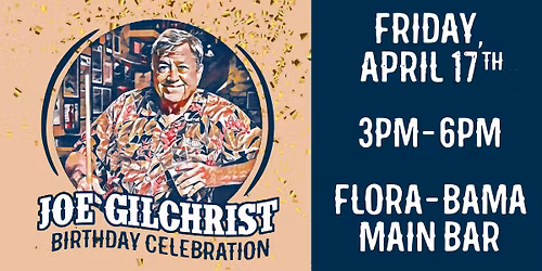 Joe Gilchrist Birthday Celebration 