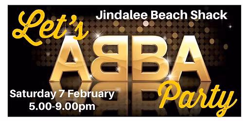 'Let's ABBA Party' at Jindalee Beach Shack