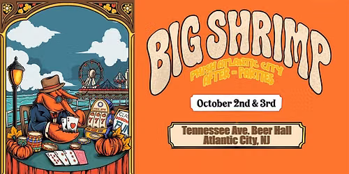 Big Shrimp: Phish AC After-Parties at Tennessee Ave. Beer Hall