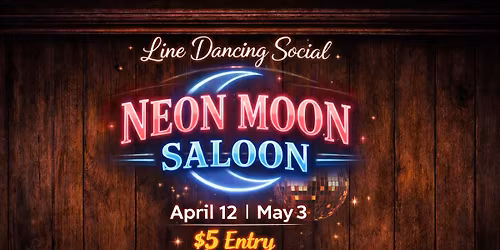 Line Dance Social @ Neon Moon Saloon. ALL LEVELS