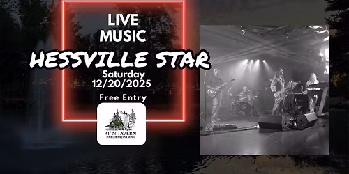 Hessville Star LIVE @ 41\u02da North Tavern
