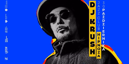 DJ KRUSH w HIPNOZIE!