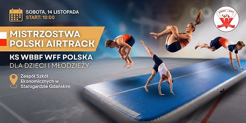 Mistrzostwa Polski AirTrack KS WBBF WFF POLSKA dla dzieci i m\u0142odzie\u017cy